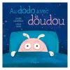 Au Dodo Avec La Doudou