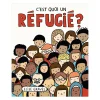 Book C'est Quoi Un Réfugié - Élise Gravel