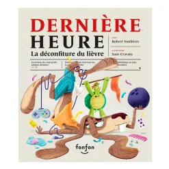 Dernière Heure: La Déconfiture Du Lièvre