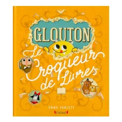 Glouton Le Croqueur De Livres
