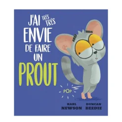 J'ai Très Très Envie De Faire Un Prout