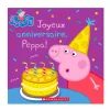 Joyeux Anniversaire Peppa!