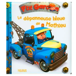 La Dépanneuse Bleue De Mathieu