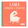 Lama Apprends à Écouter