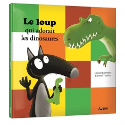 Le Loup Qui Adorait Les Dinosaures