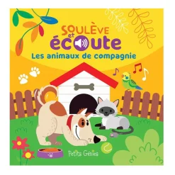 Les animaux de compagnie - Soulève et écoute