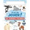 Les Animaux Polaires -À Toi De Jouer!