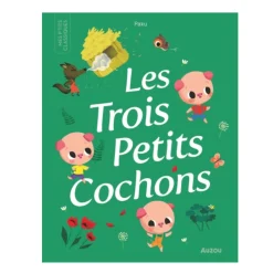 Les Trois Petits Cochons