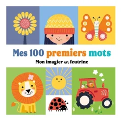 Mes 100 Premiers Mots - Mon Imagier en Feutrine