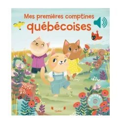 Mes Premières Comptines Québécoises