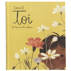 (Mini Toi) Le Livre de ton Enfance