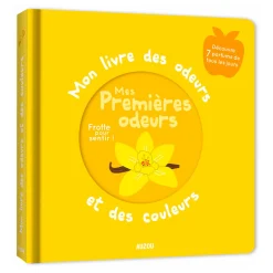 Mon Livre des Odeurs et des Couleurs - Mes Premières Odeurs