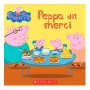 Peppa Dit Merci