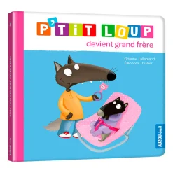 P'tit Loup Devient Grand Frère