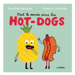 Tout Le Monde Aime Les Hot-Dog