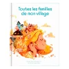 Toutes Les Familles De Mon Village